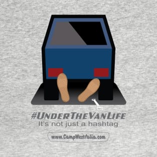 Under The Van Life, light T-Shirt